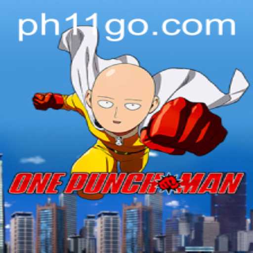 OnePunchMan - The Ultimate Gaming Sensation Backed by PH11.com