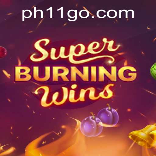 A Deep Dive Into SuperBurningWins Enhanced by PH11.com